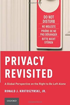 portada Privacy Revisited: A Global Perspective on the Right to be Left Alone (in English)