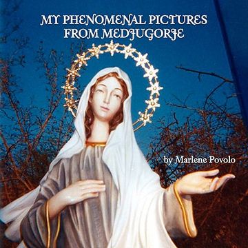 portada my phenomenal pictures from medjugorje (in English)