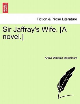 portada sir jaffray's wife. [a novel.] (en Inglés)