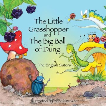 portada Story Time for Kids with Nlp by the English Sisters: The Little Grasshopper and the Big Ball of Dung