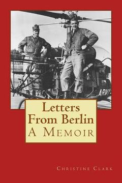 portada Letters From Berlin: A Memoir (en Inglés)