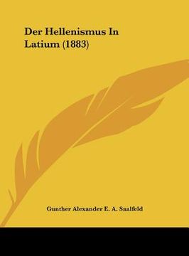 portada Der Hellenismus In Latium (1883) (en Alemán)