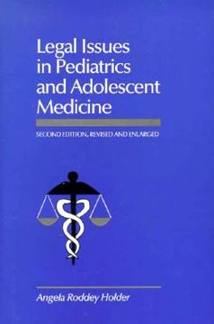 portada legal issues in pediatrics and adolescent medicine, second edition, revised and (en Inglés)