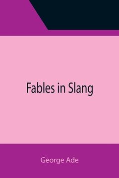 portada Fables in Slang (in English)