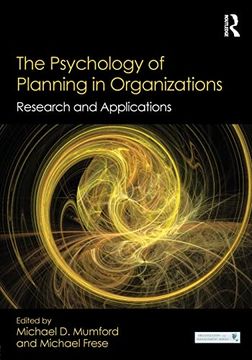 portada The Psychology of Planning in Organizations: Research and Applications (en Inglés)