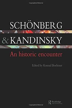 portada Schonberg and Kandinsky: An Historic Encounter (Contemporary Music Studies) (en Inglés)