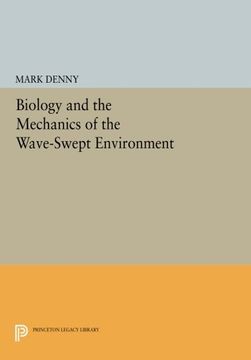 portada Biology and the Mechanics of the Wave-Swept Environment (Princeton Legacy Library) (in English)