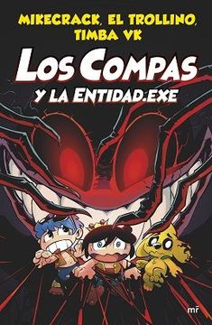 Los Compas y la Entidad. Exe