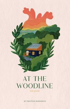 portada At the Woodline: New Poems