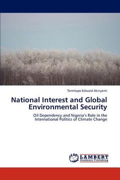 portada national interest and global environmental security (en Inglés)