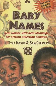 portada Baby Names: Real Names with Real Meanings for African American Children