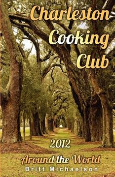 portada charleston cooking club - 2012 (in English)