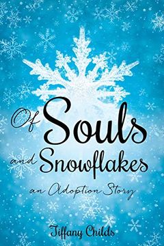 portada Of Souls and Snowflakes (en Inglés)