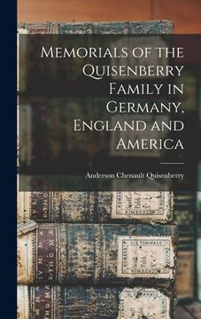 portada Memorials of the Quisenberry Family in Germany, England and America (en Inglés)