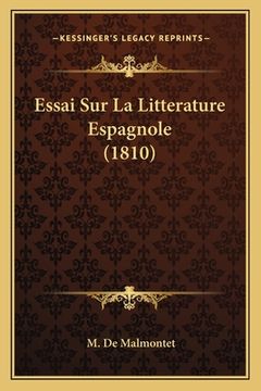 portada Essai Sur La Litterature Espagnole (1810) (in French)