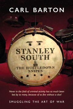 portada Stanley South and the Hustledown Snipes (en Inglés)