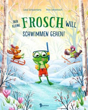 portada Der Kleine Frosch Will Schwimmen Gehen! (en Alemán)