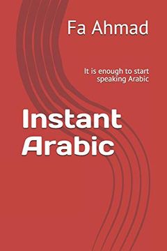 portada Instant Arabic: It is Enough to Start Speaking Arabic 