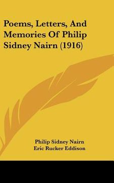 portada poems, letters, and memories of philip sidney nairn (1916) (in English)