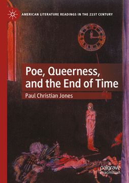 portada Poe, Queerness, and the End of Time (en Inglés)