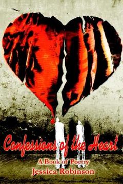 portada confessions of the heart: a book of poetry