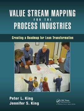 portada Value Stream Mapping for the Process Industries: Creating a Roadmap for Lean Transformation (in English)