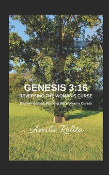 portada Genesis 3: 16: Reversing the Woman's Curse (en Inglés)