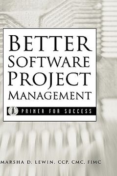 portada better software project management: a primer for success (en Inglés)