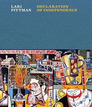 portada Lari Pittman: Declaration of Independence 