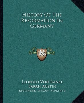 portada history of the reformation in germany (en Inglés)