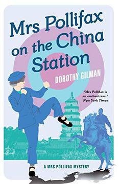 portada Mrs Pollifax on the China Station: 6 (a mrs Pollifax Mystery) (en Inglés)