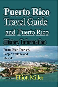 portada Puerto Rico Travel Guide and Puerto Rico History Information (en Inglés)