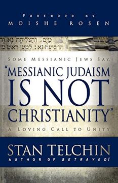 portada Messianic Judaism is not Christianity: A Loving Call to Unity (en Inglés)