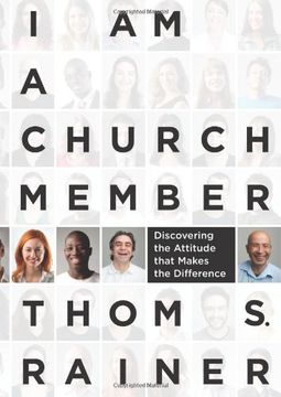 portada i am a church member: discovering the attitude that makes the difference (en Inglés)