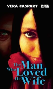 portada The Man Who Loved His Wife (en Inglés)