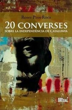 portada 20 Converses Sobre la Independencia de Catalunya (in Catalá)