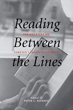 portada Reading Between the Lines: Perspectives on Foreign Language Literacy (en Inglés)