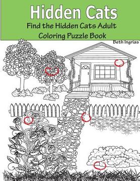 portada Hidden Cats: Find the Hidden Cats Adult Coloring Puzzle Book (en Inglés)