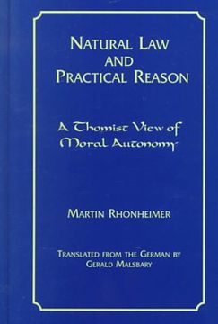 portada Natural law and Practical Reason: A Thomist View of Moral Autonomy (en Inglés)