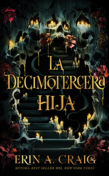 La decimotercera hija (in Spanish)