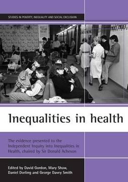 portada inequalities in health: the evidence presented to the independent inquiry into inequalities in health, chaired by sir donald acheson (en Inglés)