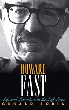 portada Howard Fast: Life and Literature in the Left Lane (The Modern Jewish Experience) (en Inglés)