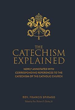 portada The Catechism Explained (in English)