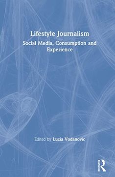 portada Lifestyle Journalism: Social Media, Consumption and Experience 