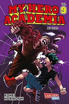 portada My Hero Academia 9: Die Erste Auflage Immer mit Glow-In-The-Dark-Effekt auf dem Cover! Yeah! (en Alemán)