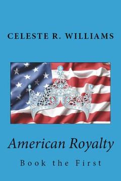 portada American Royalty: Book the First (en Inglés)