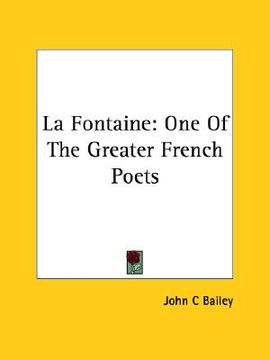 portada la fontaine: one of the greater french poets