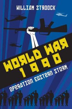 portada World War 1990: Operation Eastern Storm