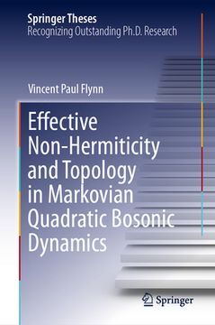 portada Effective Non-Hermiticity and Topology in Markovian Quadratic Bosonic Dynamics (en Inglés)