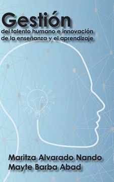 portada Gestión del Talento Humano e Innovación de la Enseñanza y el Aprendizaje (in Spanish)